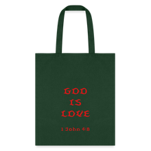 Load image into Gallery viewer, God is Love Tote Bag - forest green
