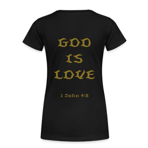 Women’s God is Love (Gold Letter) Tee - black